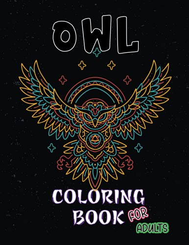 Imagen de archivo de Owl Coloring Book For Adults a la venta por GreatBookPrices