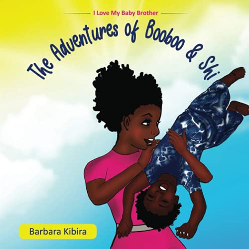 Stock image for The Adventures of Booboo Shi I Love My Baby Brother for sale by PBShop.store US