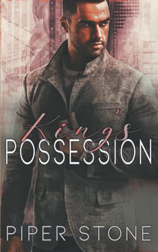 9798746130174: King's Possession: A Dark Mafia Arranged Marriage Romance