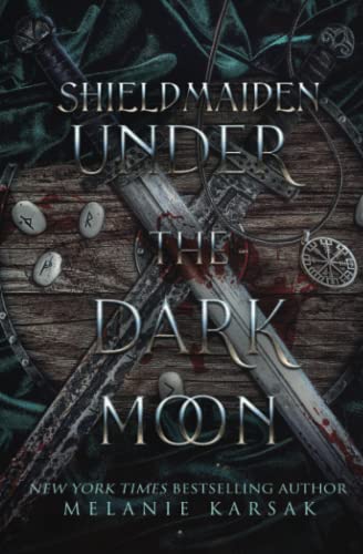 

Shield-Maiden: under the Dark Moon