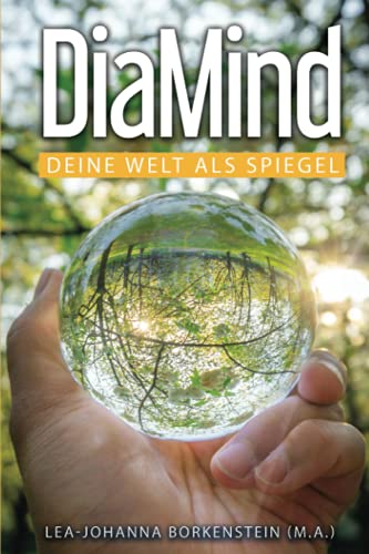 Beispielbild fr DiaMind - Deine Welt als Spiegel zum Verkauf von medimops