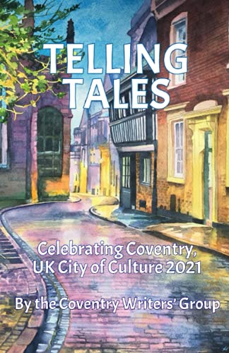 Beispielbild fr Telling Tales Coventry, UK City of Culture 2021 zum Verkauf von PBShop.store US