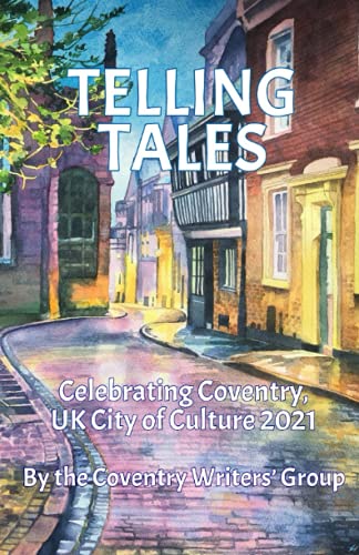 Stock image for Telling Tales: Coventry, UK City of Culture 2021.