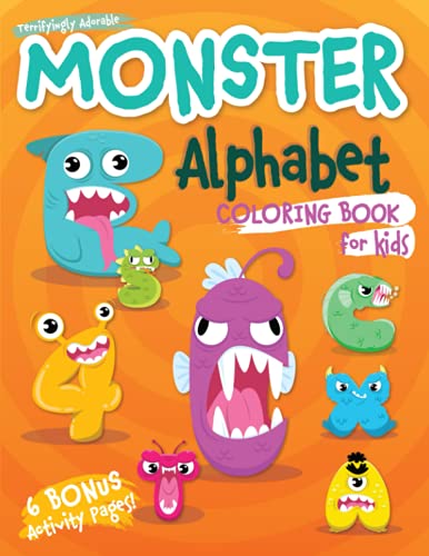 Stock image for Monster Alphabet Coloring Book for Kids: 50 Cute Monster Letters A-Z and Numbers 0-9 Coloring and Activity Pages for Kids - 108 Pages 8.5"x11" (Coloring Book for Kids Ages 5-9) for sale by ALLBOOKS1