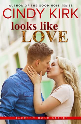 Beispielbild fr Looks Like Love: A Heartwarming Second Chance Medical Romance (Jackson Hole) zum Verkauf von Better World Books