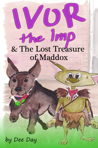 Stock image for Ivor The Imp & The Lost Treasure of Maddox for sale by Ria Christie Collections
