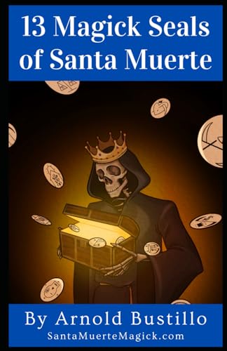 Stock image for 13 Magick Seals Of Santa Muerte for sale by GreatBookPrices