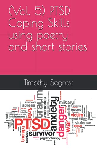 9798747715424: (Vol. 5) PTSD Coping Skills using poetry and short stories