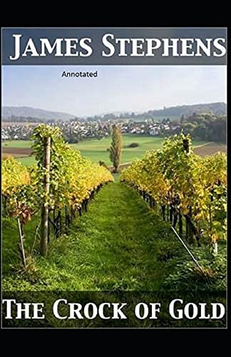 9798747878860: The Crock of Gold Annotated