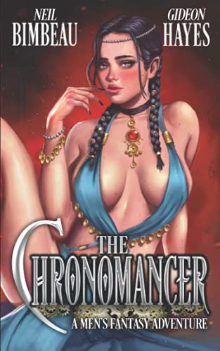 Stock image for The Chronomancer: A Men's Fantasy Adventure for sale by ALLBOOKS1