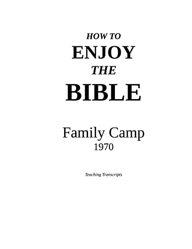 Imagen de archivo de How To Enjoy The Bible a la venta por GreatBookPrices