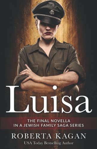 Beispielbild fr Luisa (A Jewish Family Saga) zum Verkauf von Half Price Books Inc.