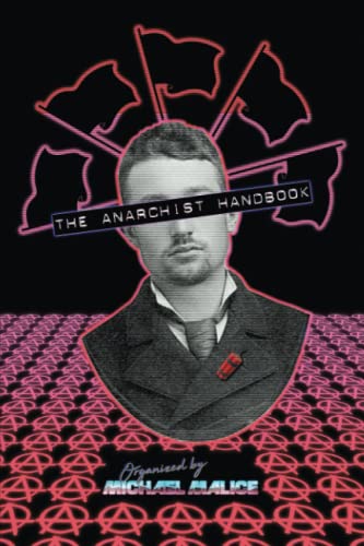 9798748719629: The Anarchist Handbook