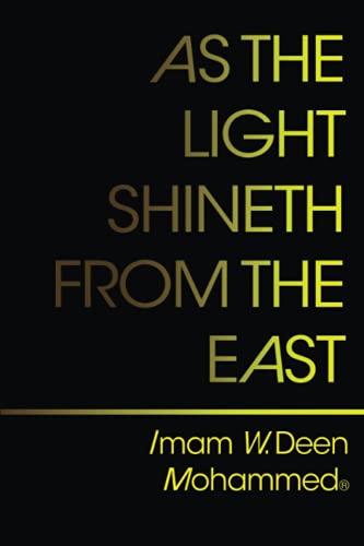 

As The Light Shineth From The East