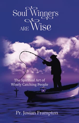 Stock image for SOUL WINNERS ARE WISE for sale by Ria Christie Collections