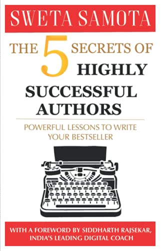 Beispielbild fr The 5 Secrets Of Highly Successful Authors zum Verkauf von GreatBookPrices
