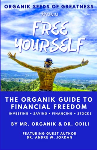 Stock image for Organik Seeds Of Greatness - Free Yourself for sale by GreatBookPrices