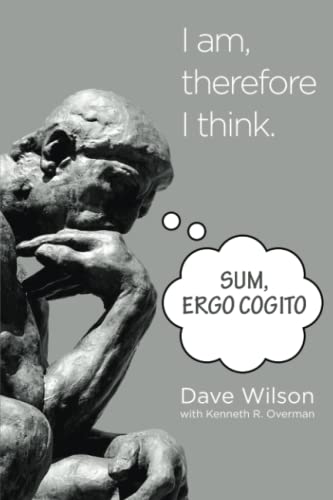 Stock image for Sum, Ergo Cogito: I am, therefore I think. for sale by Ria Christie Collections