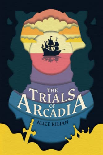 Stock image for The Trials of Arcadia for sale by AwesomeBooks