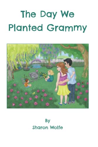 Stock image for The Day We Planted Grammy for sale by ALLBOOKS1