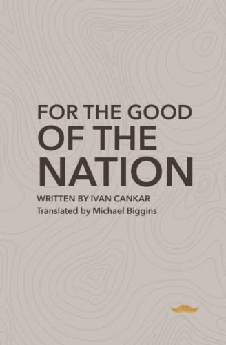 Imagen de archivo de For the Good of the Nation a la venta por PBShop.store US