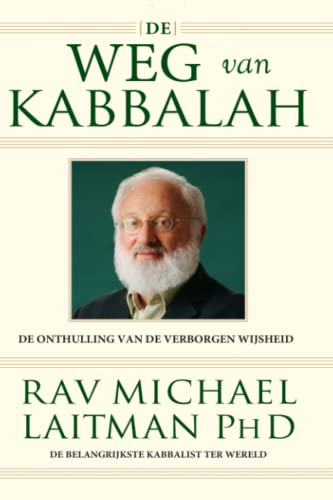 Stock image for De Weg van Kabbalah: De Onthulling Van De Verborgen Wijsheid (Dutch Edition) for sale by Ria Christie Collections