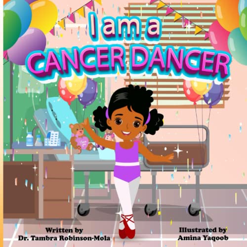 Beispielbild fr I am a CANCER DANCER zum Verkauf von Ria Christie Collections