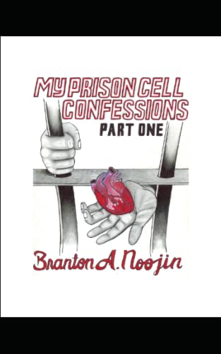 Stock image for My Prison Cell Confessions: Part 1 for sale by Ria Christie Collections