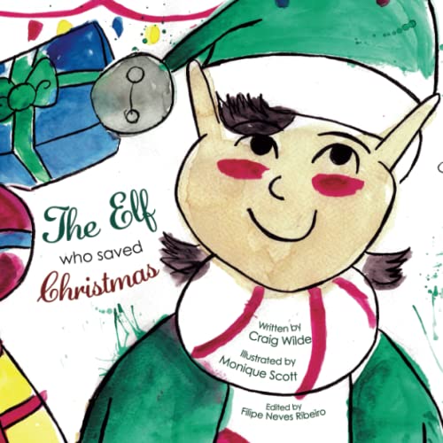 Stock image for Elf Who Saved Christmas for sale by PBShop.store US