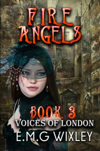 Beispielbild fr Fire Angels: Voices of London zum Verkauf von Ria Christie Collections