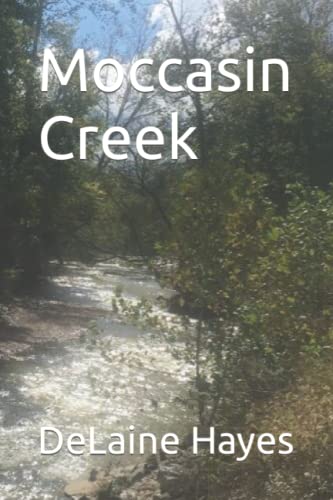 9798755100946: Moccasin Creek