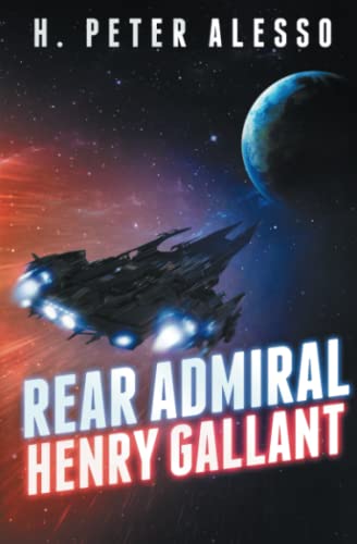 Stock image for Rear Admiral Henry Gallant for sale by GreatBookPrices