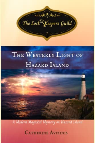 Stock image for The Westerly Light of Hazard Island for sale by PBShop.store US