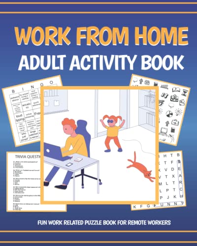 Stock image for Work From Home Adult Activity Book: Fun Work Related Puzzle Book For Remote Workers for sale by HPB Inc.