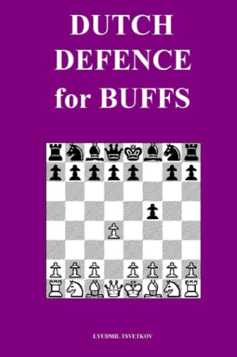 Stock image for Dutch Defence For Buffs for sale by GreatBookPrices