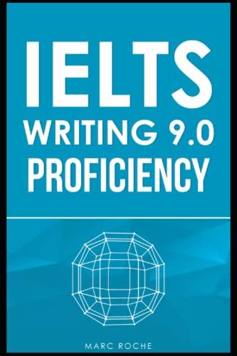 9798757058818: IELTS Writing 9.0 Proficiency Task 2: Master IELTS Essays  + FREE IELTS WRITING VIDEO COURSE + BAND 9 ESSAY TEMPLATES. Essay Writing & Grammar for ... + General Writing Task 2: IELTS Book 1: 3