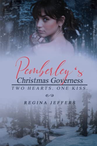 Beispielbild fr Pemberleys Christmas Governess: A Pride and Prejudice Holiday Vagary zum Verkauf von Goodwill Books