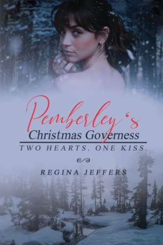 Stock image for Pemberley's Christmas Governess: A Pride and Prejudice Holiday Vagary for sale by Better World Books