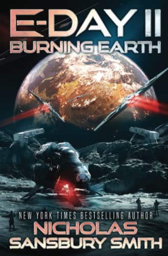 Beispielbild fr E-Day II: Burning Earth (E-Day Trilogy) zum Verkauf von AwesomeBooks