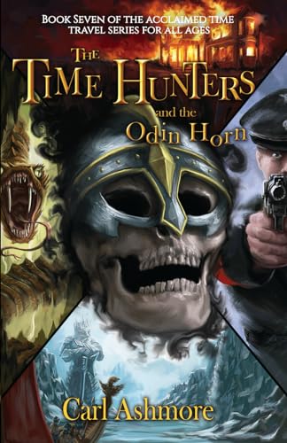 Stock image for The Time Hunters and the Odin Horn (The Time Hunters Saga) for sale by WeBuyBooks 2