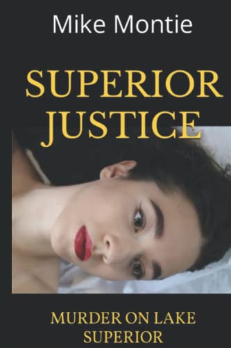 Beispielbild fr Superior Justice zum Verkauf von GreatBookPrices