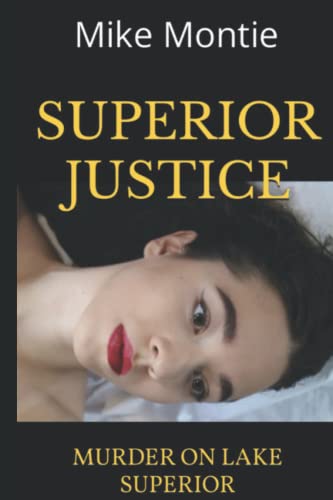 Stock image for Superior Justice for sale by GreatBookPrices
