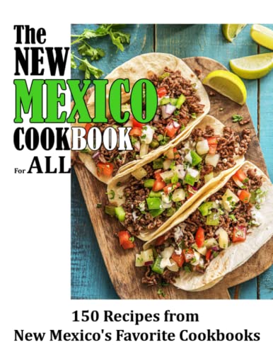 

The New Mexico Cookbook For All