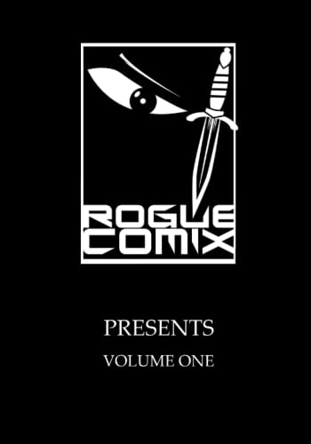 Beispielbild fr Rogue Comix Presents: Volume One zum Verkauf von Ria Christie Collections