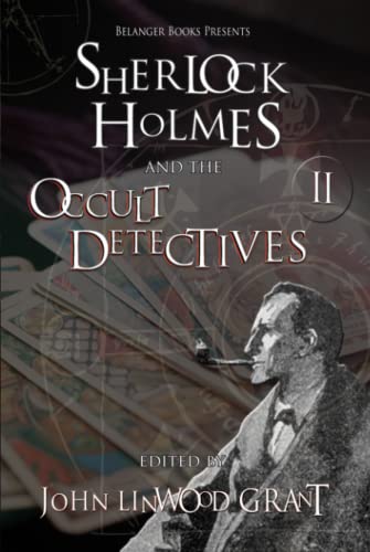 Stock image for Sherlock Holmes and the Occult Detectives Volume Two (The Great Detective Universe)