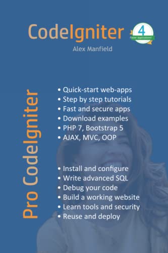 Stock image for Pro CodeIgniter: Learn how to create professional web-applications with PHP. for sale by Ria Christie Collections