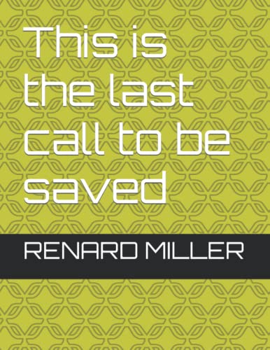 Beispielbild fr This is the last call to be saved zum Verkauf von Better World Books