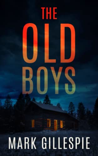 Imagen de archivo de The Old Boys: A chilling psychological thriller a la venta por HPB Inc.