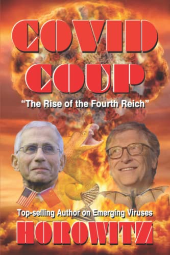 Beispielbild fr COVID COUP: The Rise of the Fourth Reich zum Verkauf von Omega