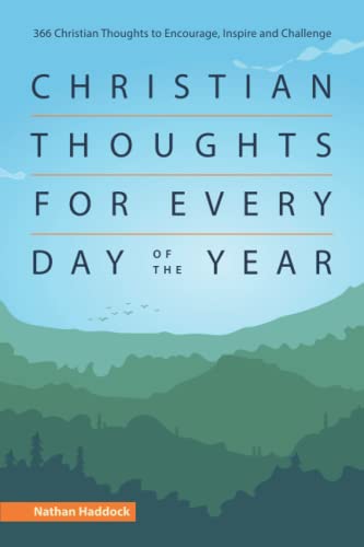 Beispielbild fr Christian Thoughts for Every Day of of the Year zum Verkauf von Bahamut Media